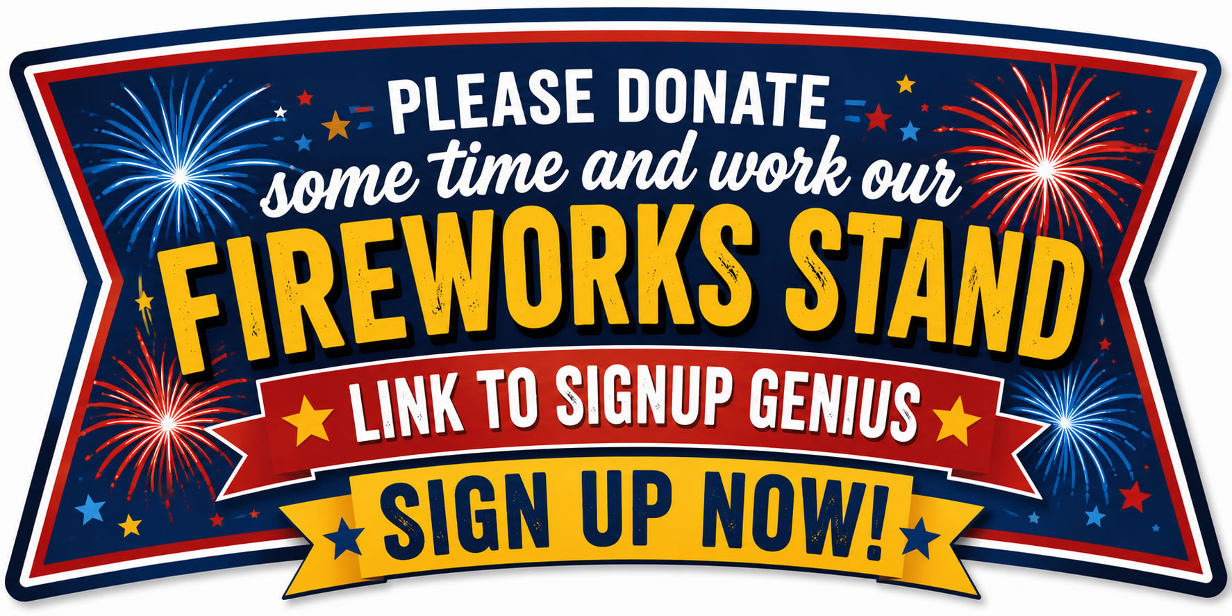 LINK TO FIREWORKS STAND SIGNUP GENIUS